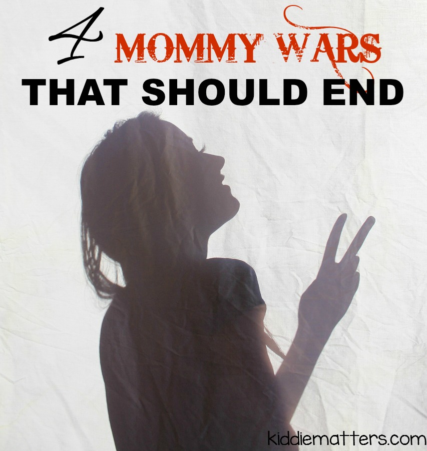 4 mommy wars that should end